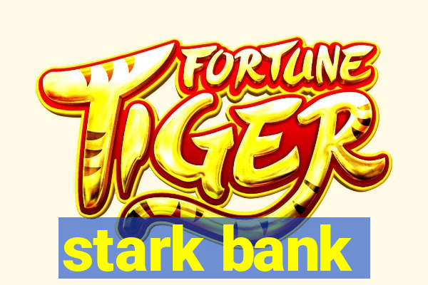stark bank